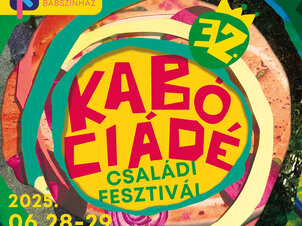 32. Kabóciádé Családi Fesztivál